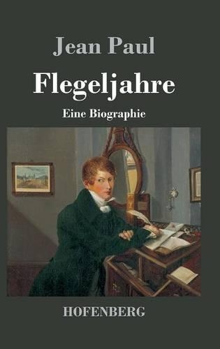 Flegeljahre