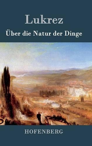 Über die Natur der Dinge