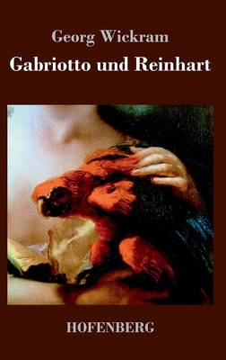 Gabriotto und Reinhart