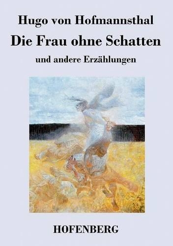 Die Frau ohne Schatten