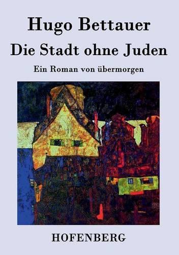 Die Stadt ohne Juden
