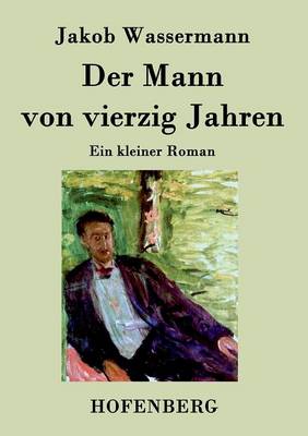 Der Mann von vierzig Jahren