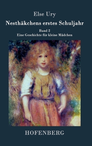 Nesthäkchens erstes Schuljahr