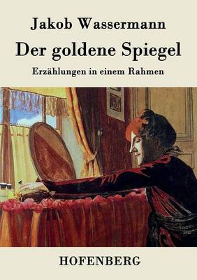 Der goldene Spiegel