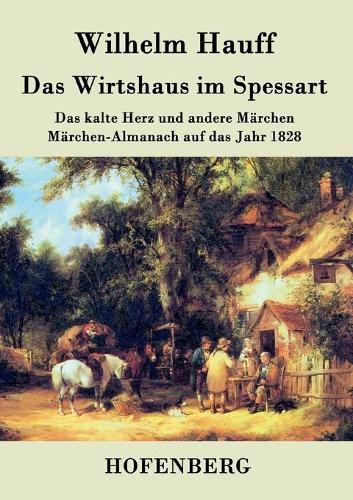 Das Wirtshaus im Spessart