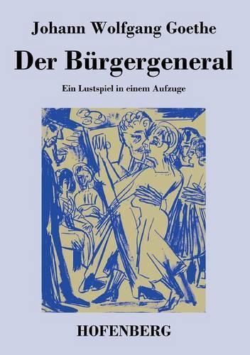 Der Bürgergeneral