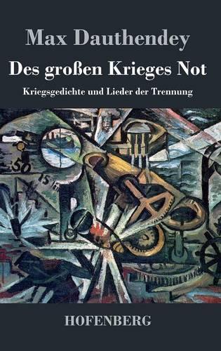 Des großen Krieges Not