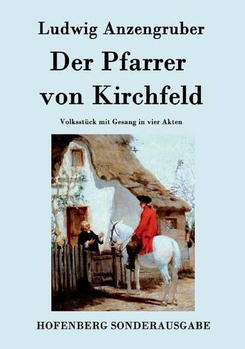 Der Pfarrer von Kirchfeld
