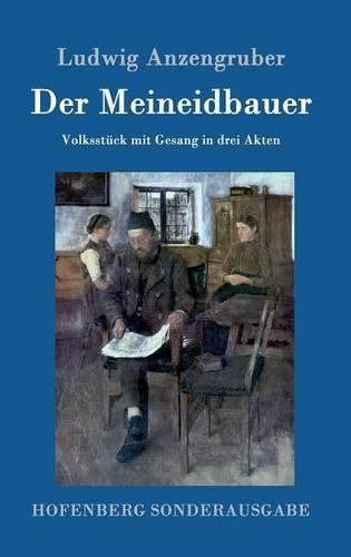 Der Meineidbauer