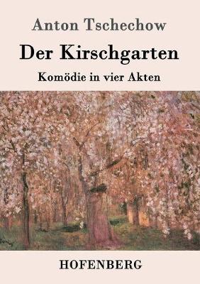 Der Kirschgarten