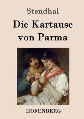 Die Kartause von Parma