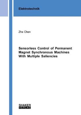 Sensorless Control of Permanent Magnet Synchronous Machines With Multiple Saliencies