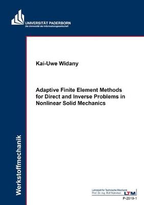 Adaptive Finite Element Methods for Direct and Inverse Problems in Nonlinear Solid Mechanics