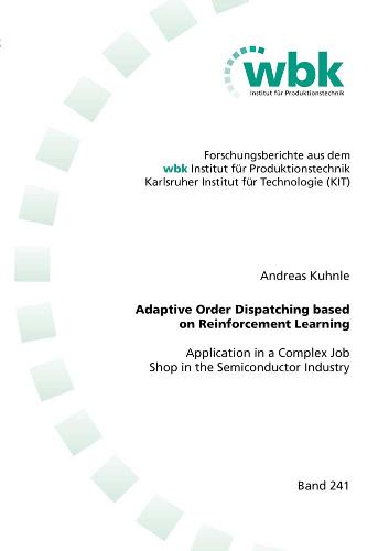 Adaptive Order Dispatching based on Reinforcement Learning