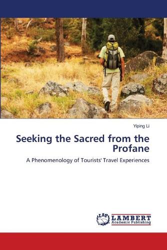 Seeking the Sacred from the Profane