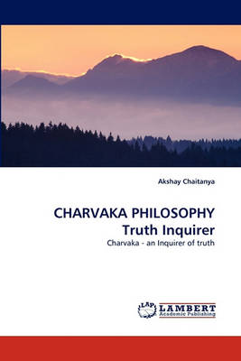 Charvaka Philosophy Truth Inquirer