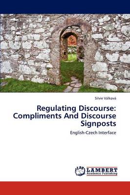 Regulating Discourse