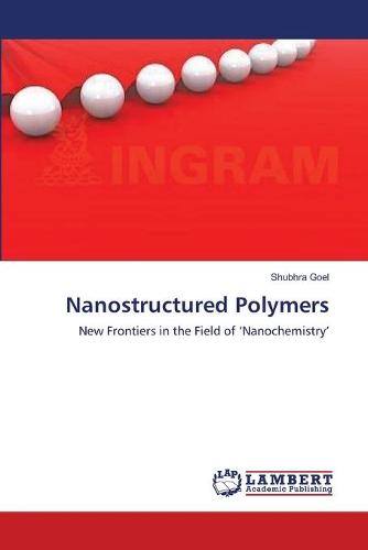 Nanostructured Polymers
