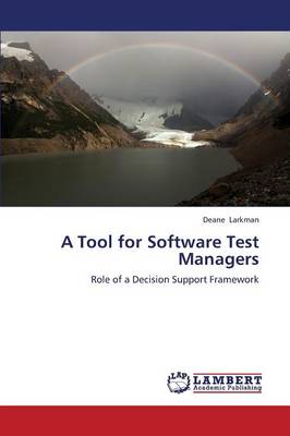 A Tool for Software Test Managers