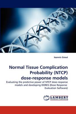 Normal Tissue Complication Probability (Ntcp) Dose-Response Models