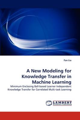A New Modeling for Knowledge Transfer in Machine Learning