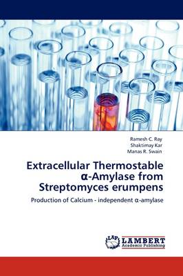 Extracellular Thermostable -Amylase from Streptomyces Erumpens