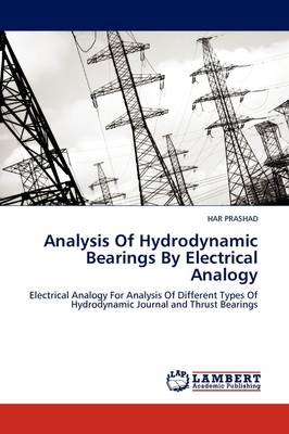 Analysis of Hydrodynamic Bearings by Electrical Analogy
