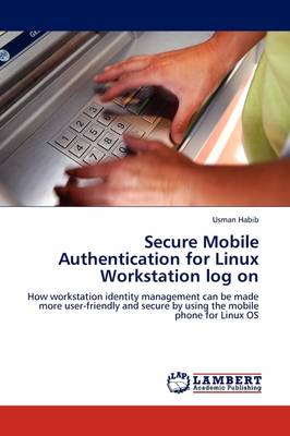 Secure Mobile Authentication for Linux Workstation Log on