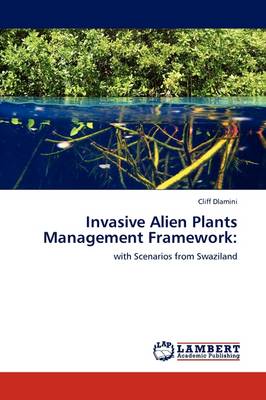 Invasive Alien Plants Management Framework