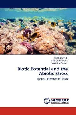 Biotic Potential and the Abiotic Stress