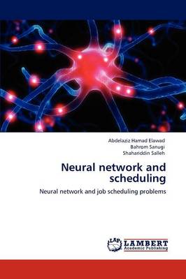 Neural Network and Scheduling