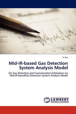 Mid-IR-Based Gas Detection System Analysis Model