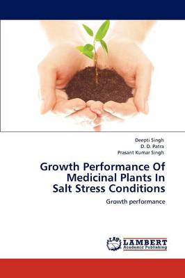 Growth Performance of Medicinal Plants in Salt Stress Conditions
