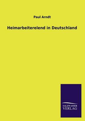 Heimarbeiterelend in Deutschland