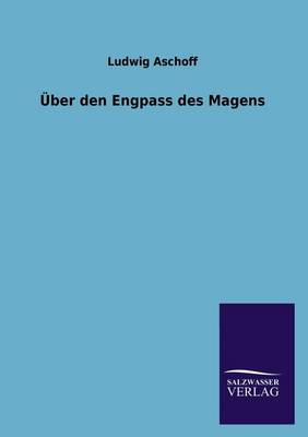 Über den Engpass des Magens