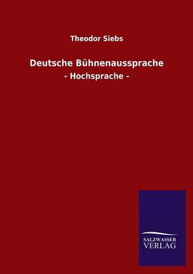 Deutsche Bühnenaussprache