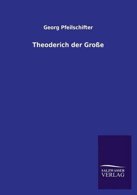 Theoderich Der Grosse