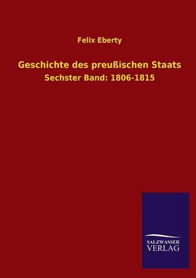 Geschichte Des Preussischen Staats