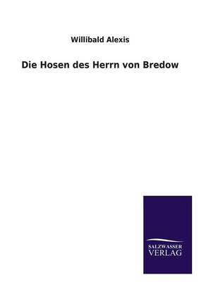 Die Hosen Des Herrn Von Bredow