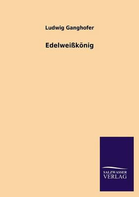 Edelweisskonig