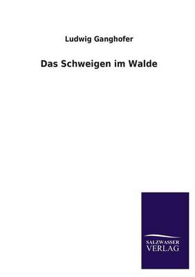 Das Schweigen Im Walde