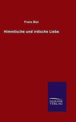 Himmlische und irdische Liebe