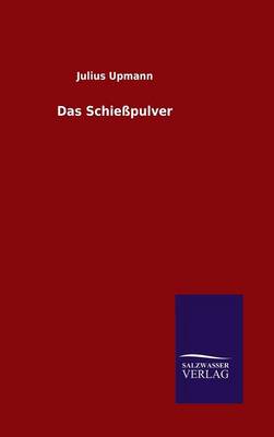 Das Schießpulver