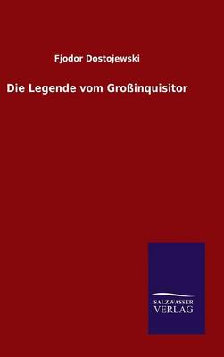 Die Legende vom Großinquisitor