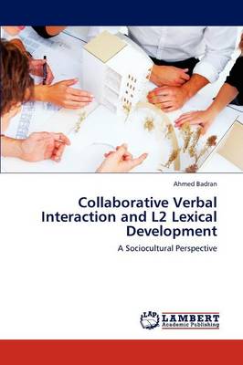 Collaborative Verbal Interaction and L2 Lexical Development