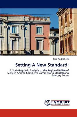Setting a New Standard