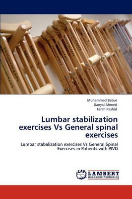 Lumbar Stabilization Exercises Vs General Spinal Exercises