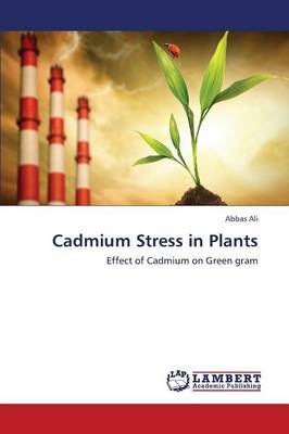 Cadmium Stress in Plants