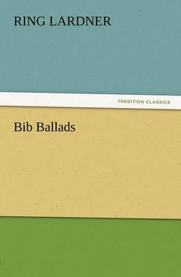 Bib Ballads