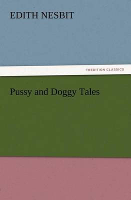 Pussy and Doggy Tales